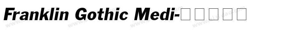 Franklin Gothic Medi字体转换